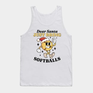 Dear Santa Funny Christmas Saying Softball Tank Top